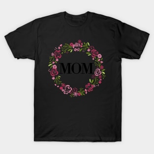 Gift for Mom T-Shirt